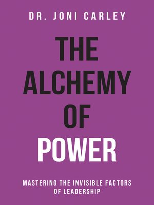 cover image of The Alchemy of Power
